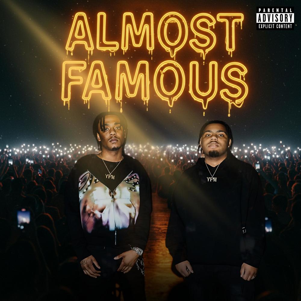 Almost Famous (feat. T.k the Greatest & Li Blic Official) (Explicit)