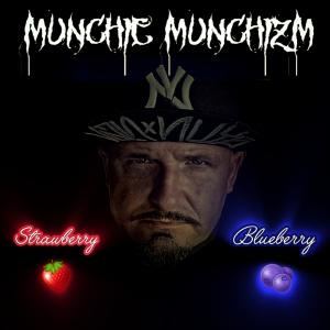 Munchie Munchizm的專輯Strawberry Blueberry (Explicit)