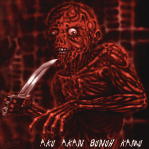disinfected的專輯Aku Akan Bunuh Kamu (Explicit)