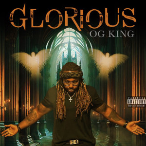 Listen to Glorious (Explicit) song with lyrics from OG KIng