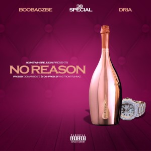 Boobagzbe的專輯No Reason (Explicit)