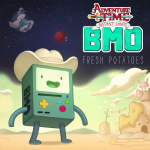 收聽Adventure Time的Fresh Potatoes (feat. Niki Yang) [From Adventure Time Distant Lands: BMO]歌詞歌曲