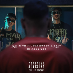 Listen to Millennials (Explicit) song with lyrics from RaiimOM
