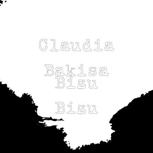 Listen to Bizu Bizu song with lyrics from Claudia Bakisa