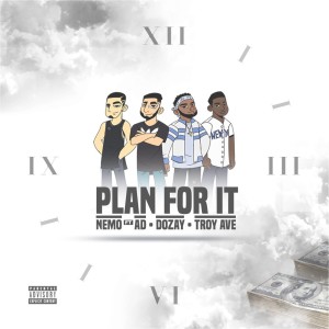 收聽Nemo的Plan For It (Explicit)歌詞歌曲