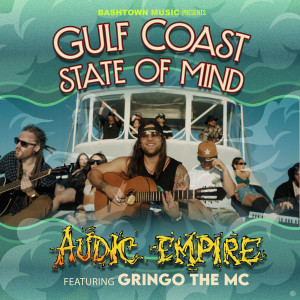 อัลบัม Gulf Coast State of Mind (feat. Gringo the MC) ศิลปิน Baby Bash
