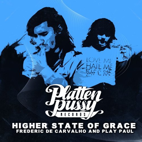 Higher State of Grace (Play Paul Version)