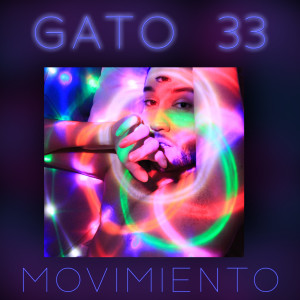 Album Movimiento from GATO 33