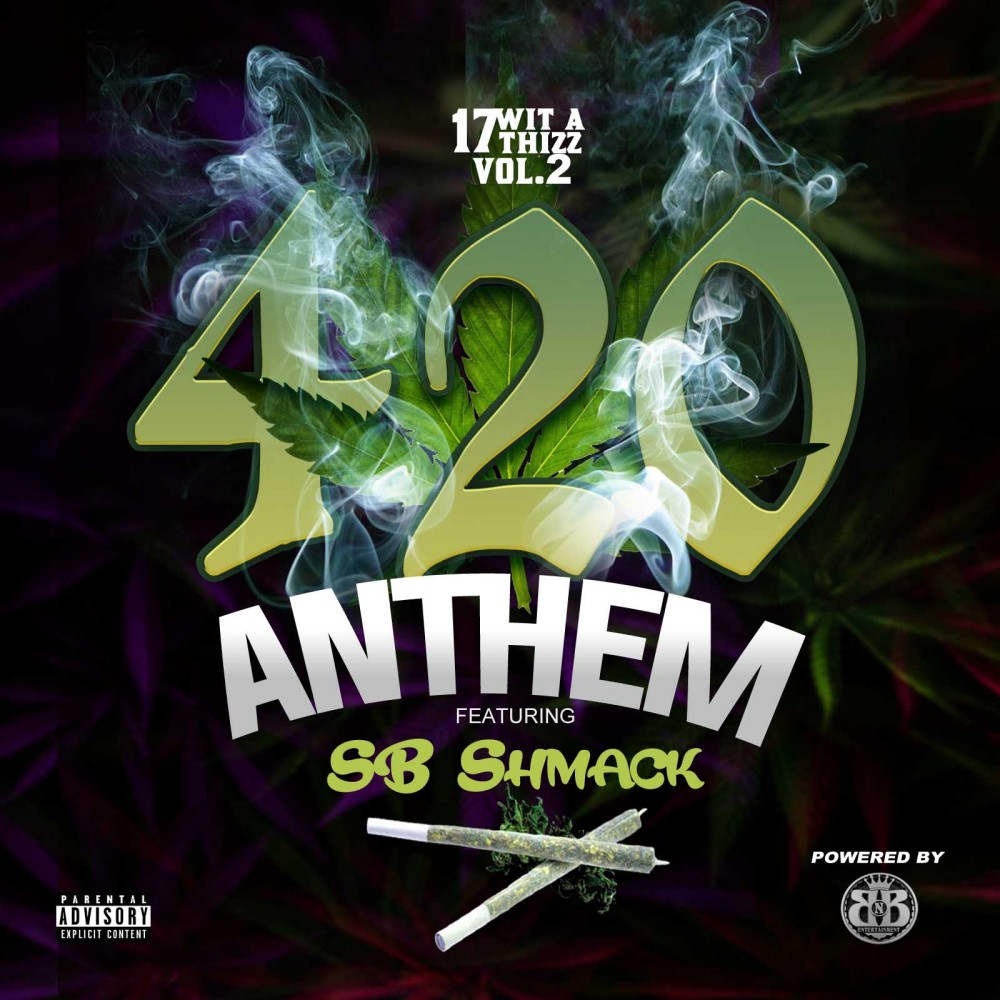 420 Anthem (Explicit)