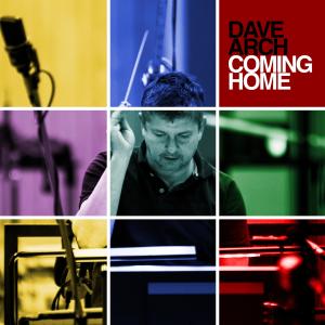 ดาวน์โหลดและฟังเพลง Coming Home พร้อมเนื้อเพลงจาก Dave Arch