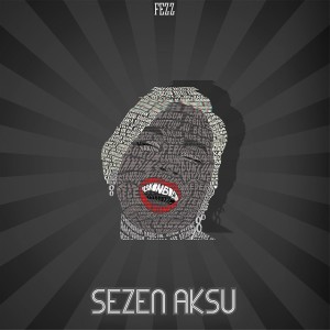 Listen to Sezen Aksu song with lyrics from Fezz