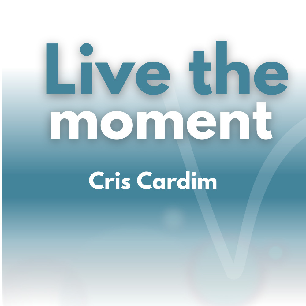 Live the Moment