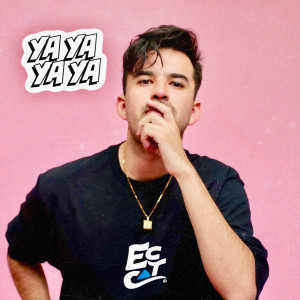 收聽EC Cat的Ya Ya Ya Ya (Explicit)歌詞歌曲