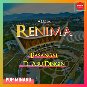 收听Renima的Malam Bainai歌词歌曲