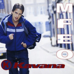 อัลบัม M.F.E.O. ศิลปิน Kavana
