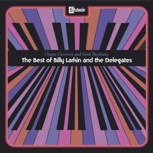 ดาวน์โหลดและฟังเพลง Soul Sister พร้อมเนื้อเพลงจาก Billy Larkin & The Delegates