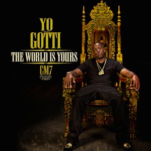 CM7: The World Is Yours (Explicit)
