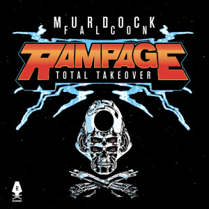 Murdock的专辑Total Takeover (Rampage Anthem 2023)
