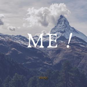 收聽Julius Jeremiah的ME!歌詞歌曲