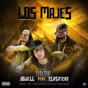 收聽Jowell的Los Majes (Explicit)歌詞歌曲