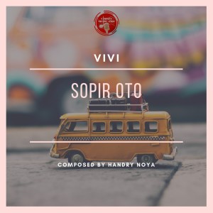 Listen to Sopir Oto song with lyrics from Vivi