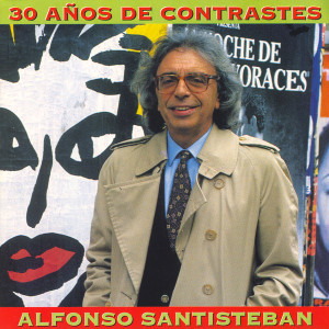 Album 30 Años de Contrastes from Alfonso Santisteban