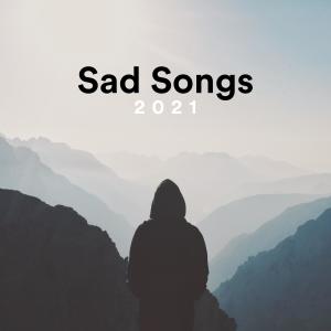 Various Artists的專輯Sad Songs 2021