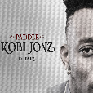 Dengarkan lagu Paddle (Explicit) nyanyian Kobi Jonz dengan lirik