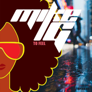 Album To Feel from Mike G
