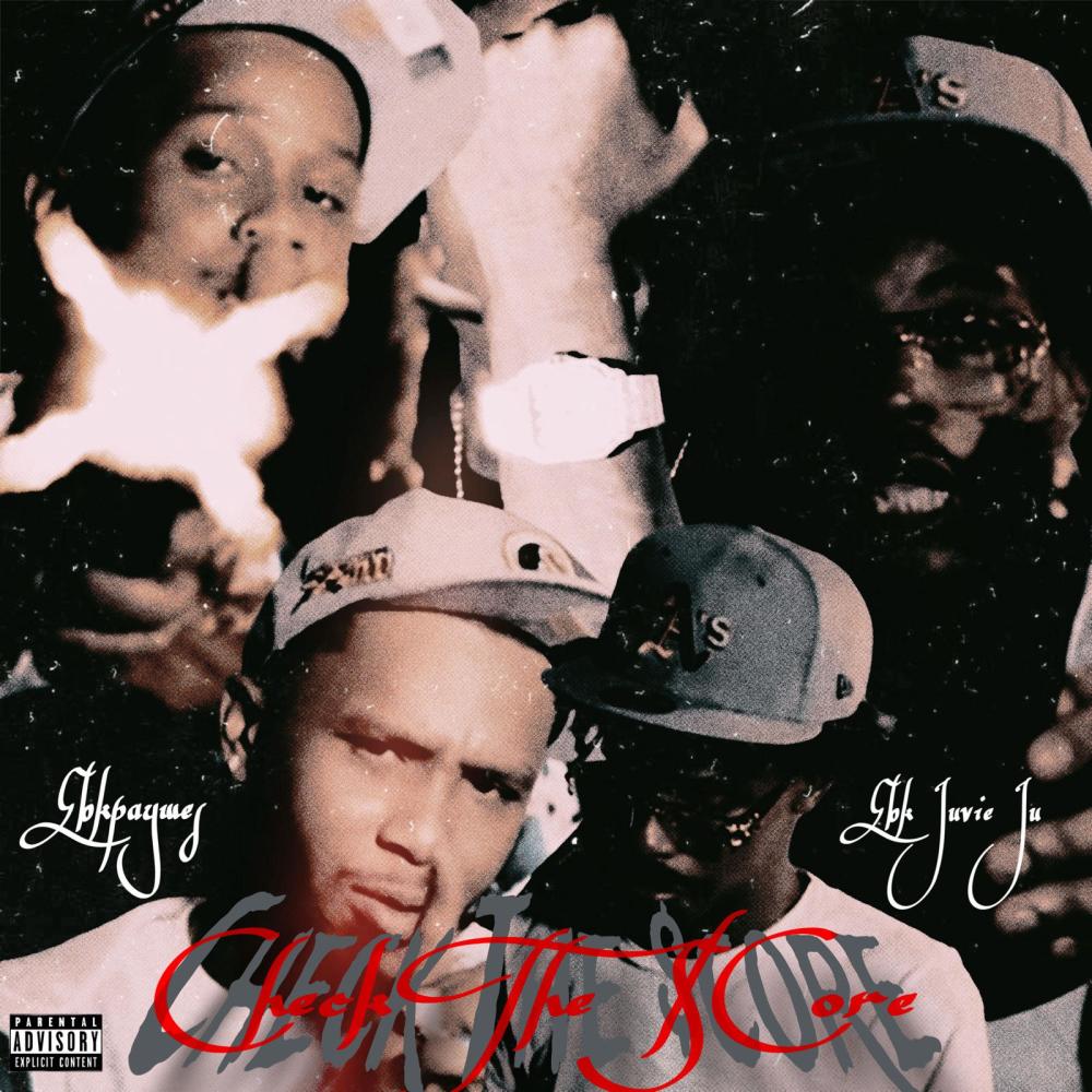 Check the score (feat. Ebk Juvie ju) (Explicit)