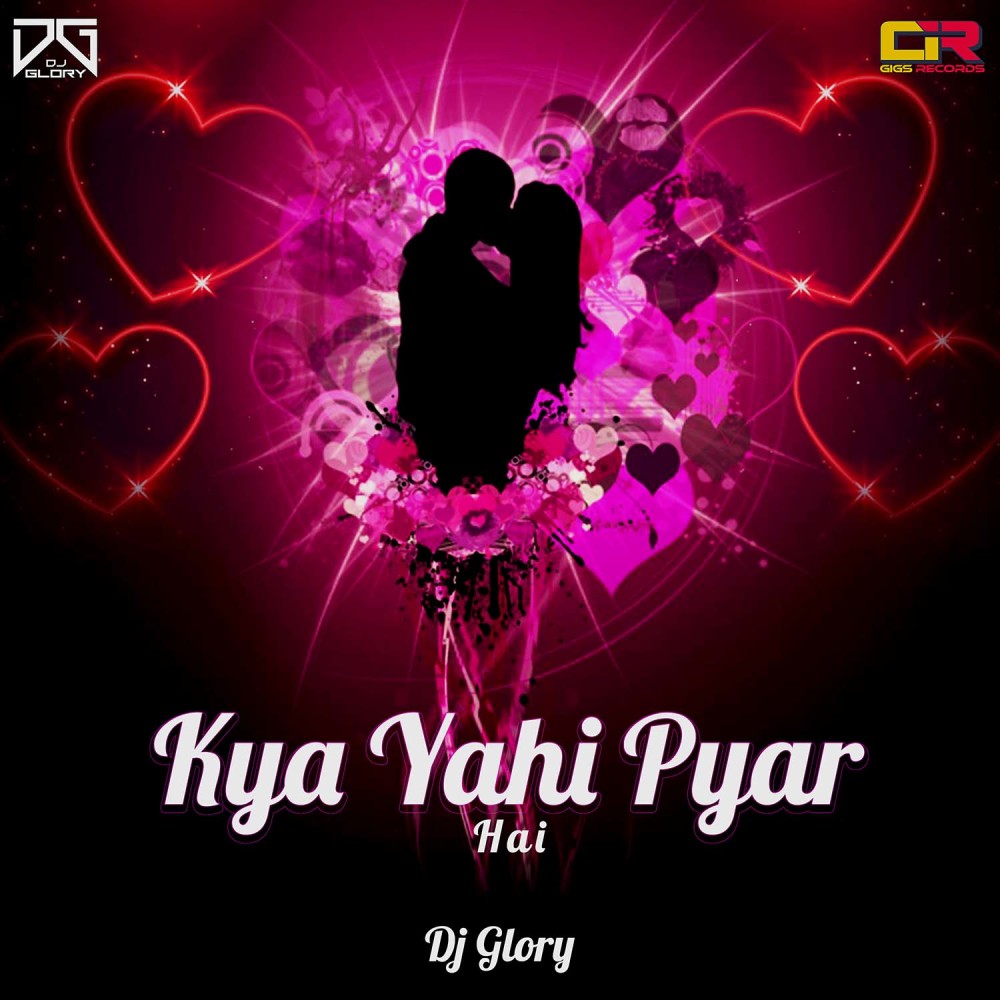 Kya Yahi Pyar Hai
