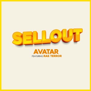 ดาวน์โหลดและฟังเพลง Sellout พร้อมเนื้อเพลงจาก Avatar