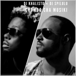 Dengarkan lagu Chombo Cha Muziki nyanyian DJ Khalisto dengan lirik