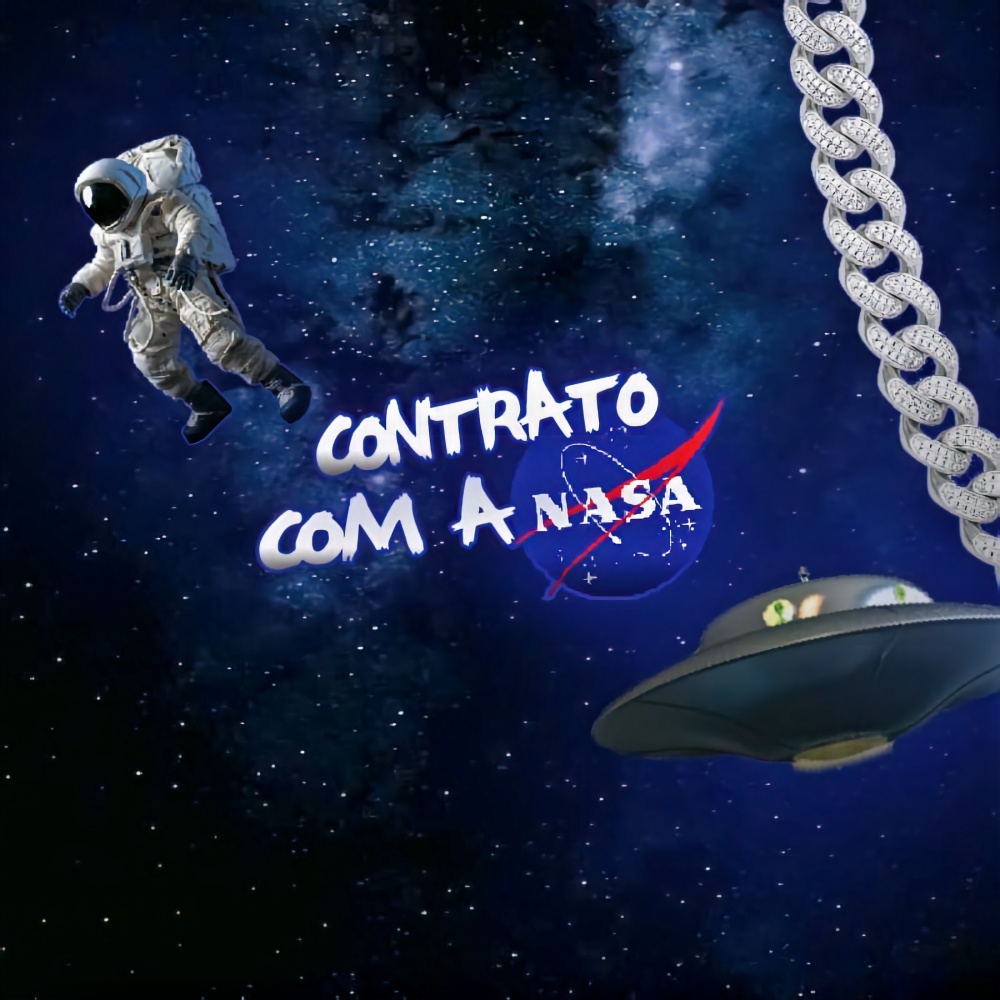 Contrato Com a Nasa (Explicit)