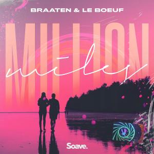 收听Braaten的Million Miles歌词歌曲