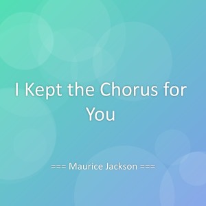 Album I Kept the Chorus for You from 