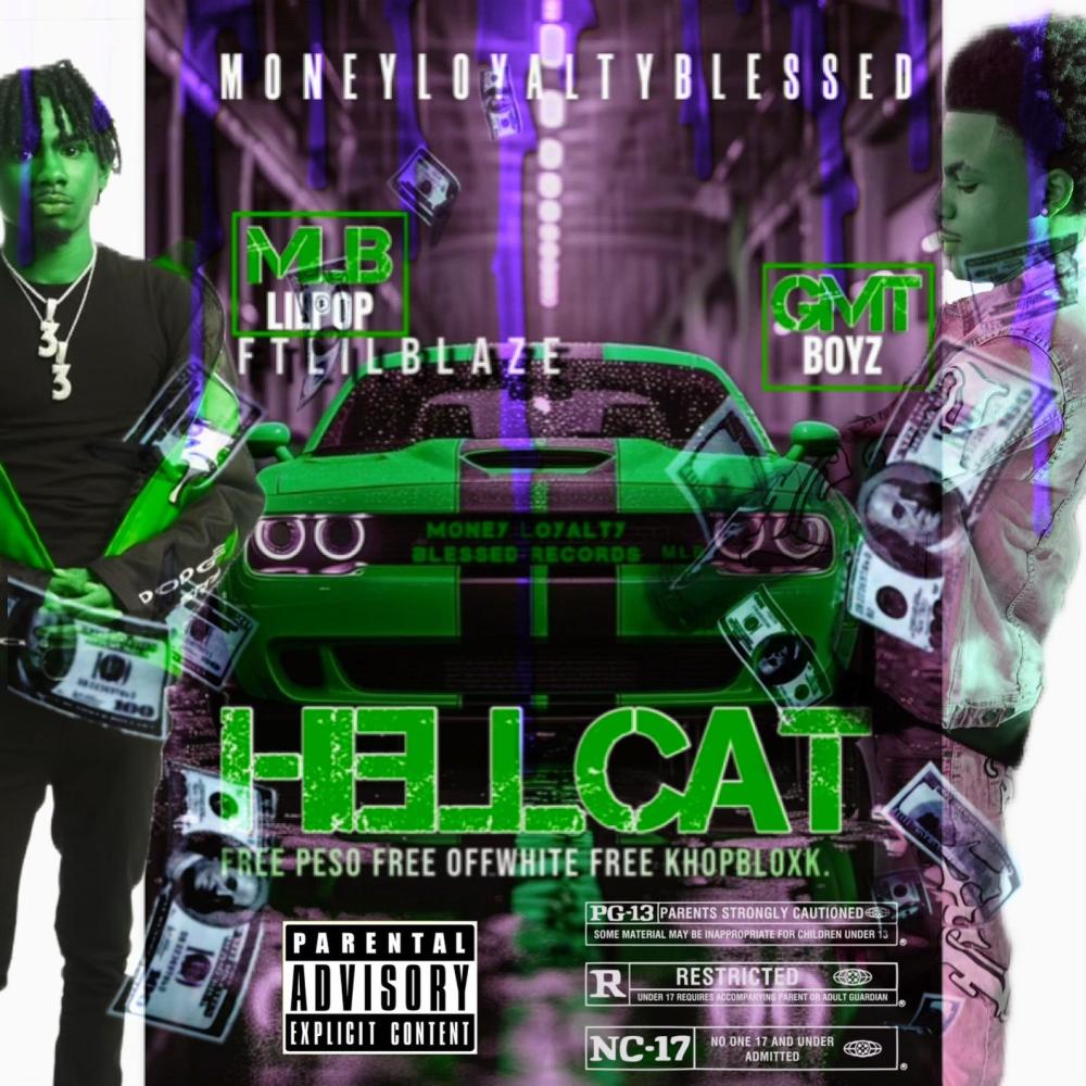 Hellcat (feat. Lil Blaze) (Explicit)