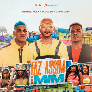 ดาวน์โหลดและฟังเพลง Faz Assim Pra Mim พร้อมเนื้อเพลงจาก Planzo