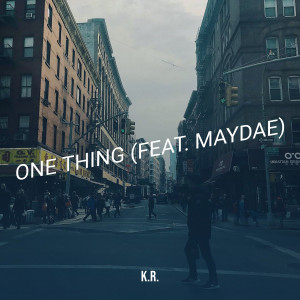 Album One Thing (Explicit) from K.R.