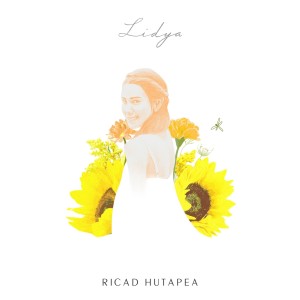 收听RICAD HUTAPEA的Lidya歌词歌曲