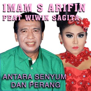 收听Imam S Arifin的Antara Senyum Dan Perang歌词歌曲