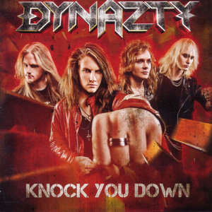 收聽Dynazty的Knock You Down歌詞歌曲