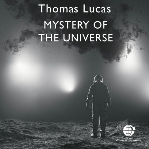 Album Mystery of the Universe from Thomas Lucas