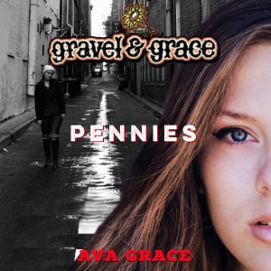 Gravel & Grace的專輯Pennies