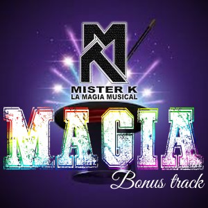 Dengarkan lagu Sin Ti nyanyian Mister K La Magia Musical dengan lirik