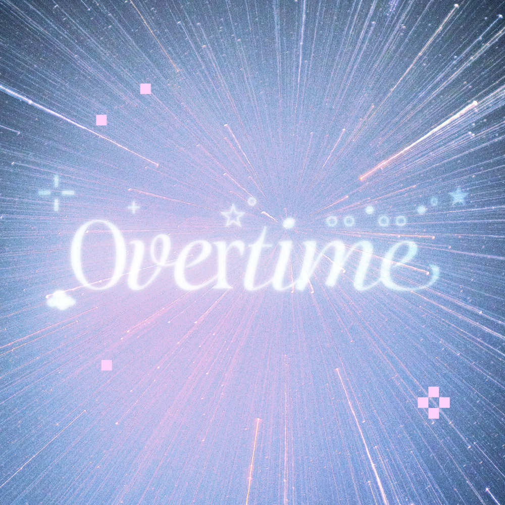 Overtime (feat. GaYEONG)