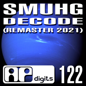 收聽Smuhg的Decode (Remaster 2021)歌詞歌曲