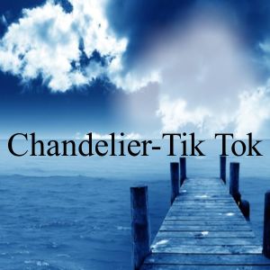 收聽Chalenge的Chandelier-Tik Tok歌詞歌曲