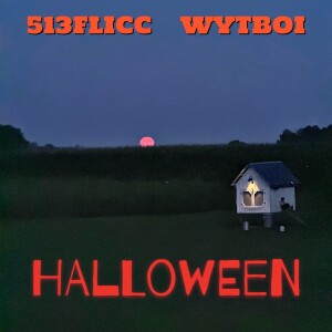 Album Halloween (Explicit) from 513Flicc