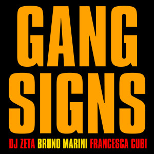 Gang Signs dari Bruno Marini